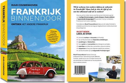 Bestel ook Frankrijk Binnendoor, ontdek het andere Frankrijk.