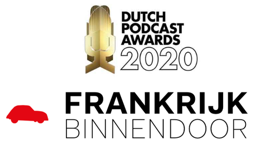 Nomineer Frankrijk Binnendoor voor de Dutch Podcast Awards 2020